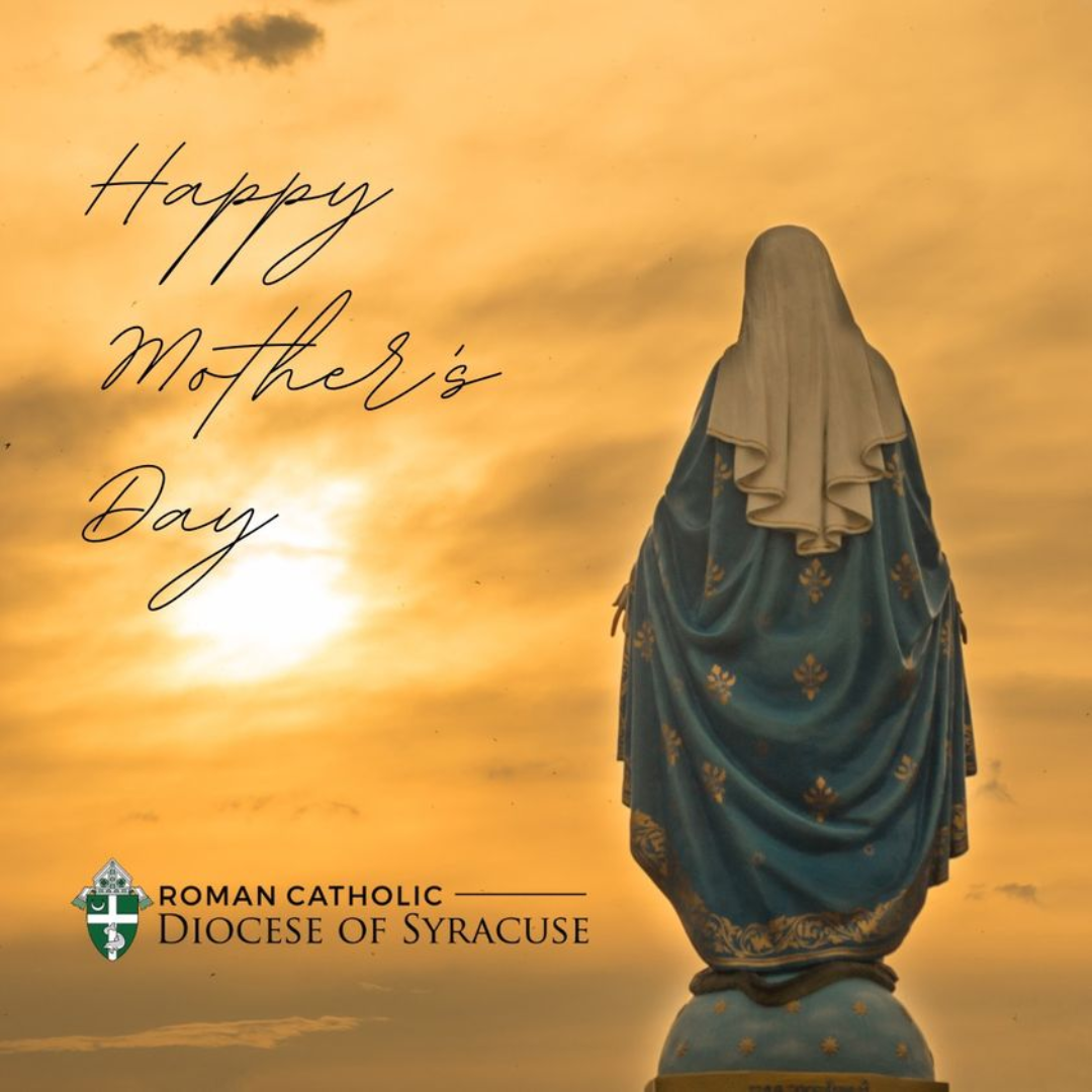 𝙃𝙖𝙥𝙥𝙮 𝙈𝙤𝙩𝙝𝙚𝙧’𝙨 𝘿𝙖𝙮 – Catholic Community of St. Stephen's – St. Patrick's